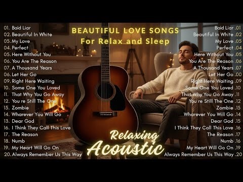 Beautiful Romantic Guitar Love Songs Playlist - Acoustic Guitar Instrumental Love Songs