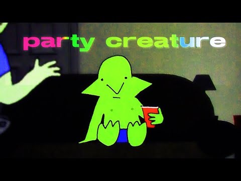 Party Creature