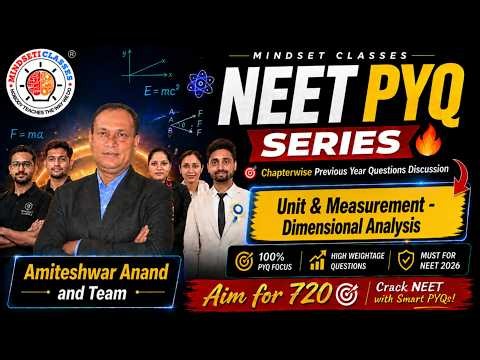 NEET Physics PYQ Discussion | Units & Measurements | Master Dimensional Analysis: