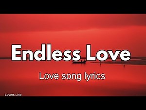 Endless Love 💞♾️ | Timeless Romantic English Love Song With Lyrics | A Love That Never Ends