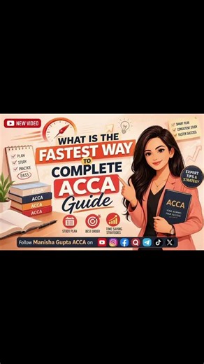 Fastest Way to Complete ACCA (Step-by-Step Guide 2026)”