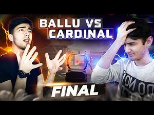 Ballu vs Cardinal FINAL 🔥/TDM 1vs1/ Pubg Mobile