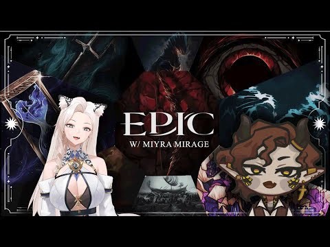 [Watchalong] EPIC! The Musical w/ Miyra Mirage