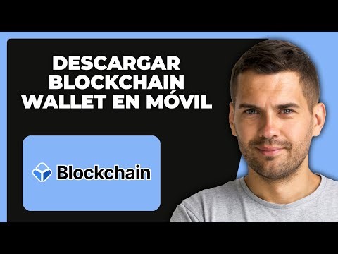 Cómo descargar e instalar la app Blockchain Wallet en tu móvil 2025