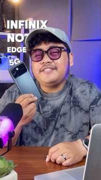 Hasil Kamera Note Edge 5G: "Infinix Banget", Maksudnya? 📸🤔