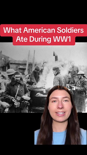 What American soldiers ate during World War 1 #ww1 #mindofmarisa #worldwar1 #1917 #thegreatwar #foodtok #history #historytok #doughboy #doughboys #militaryhistory #learnontiktok #edutok #historicalfood