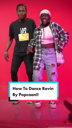 How To Dance Ravin By Popcaan!!