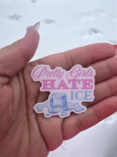 Pretty Girls Hate Ice, Sticker - Etsy