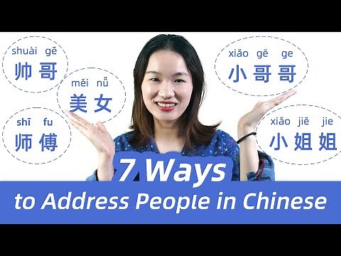 How to Address People in Chinese Like a Pro - Learn Mandarin Chinese