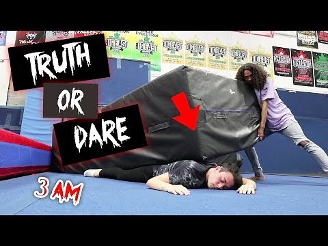 DO NOT PLAY TRUTH OR DARE AT 3 AM!! *I GOT CRUSHED*