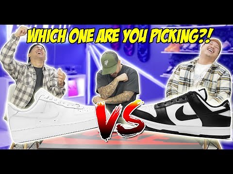 NIKE AIR FORCE 1'S VS. NIKE DUNKS! ONE HAS GOT TO GO!