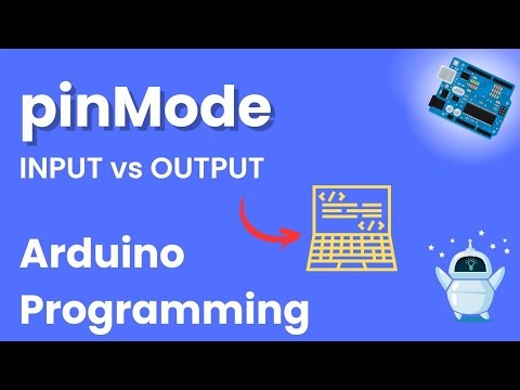 pinMode Explained for Beginners 💡INPUT + OUTPUT + INPUT_PULLUP 💻 Arduino Programming E1
