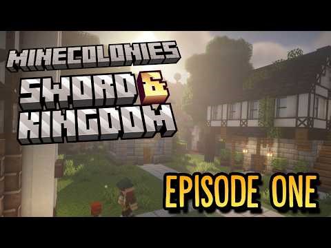 Minecolonies: Swords & Kingdom Episode One