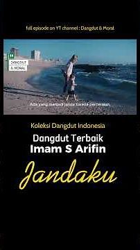 Dangdut & Moral | Imam S Arifin - Jandaku