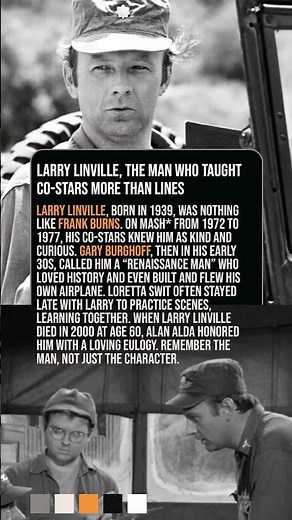 Larry Linville, the Man Who Taught Co Stars More Than Lines