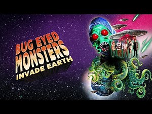 Bug-Eyed Monsters Invade Earth | Official Trailer | Sci-fi Movie