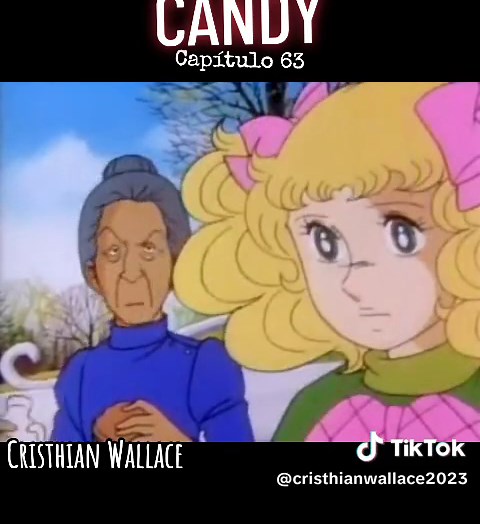 CANDY CAPITULO 63 🌺🏤 #paratii #VIRAL #anime #animetiktok #animeedit #vida #seriecandycandy #candycandyanime #CANDYCANDY #ESCENA #virall #parati #2025 #2024