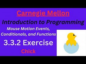 CM Intro to Programming Unit 3 Lesson 2 Exercise: Chick
