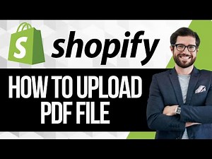 How To Upload PDF File To Shopify Store