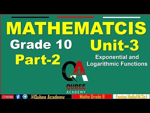2. Math's Grade 10 | Class 10 | Unit 3 Exponential & Logarithmic Function | Part 2 | Afaan Oromoo