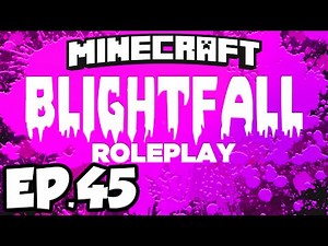 Blightfall: Minecraft Modded Adventure Ep.45 - MORE MYSTICAL FLOWERS!!! (Modded Roleplay)