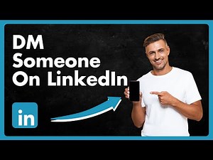 How To DM Someone On LinkedIn