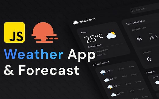 使用JavaScript和API创建实时天气应用程序