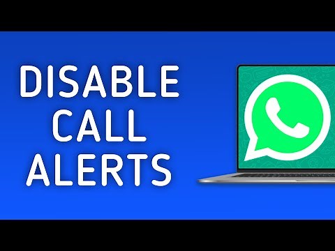How to Turn Off Calls Notifications in WhatsApp on PC