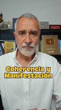 Coherence and Manifestation. The identity that sustains your manifestation