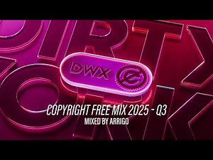 DWX COPYRIGHT FREE MIX 2025 - Q3 | Mixed by Arrigo | Hardstyle
