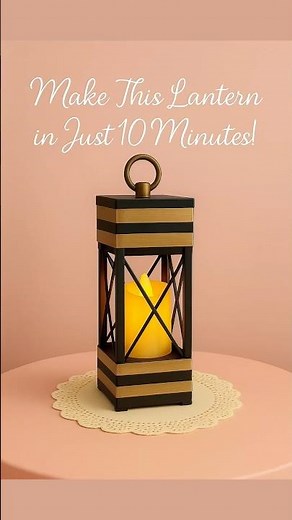 Easy DIY Lantern | Beautiful Home Decor Idea | Simple & Aesthetic Decor #diy #lantern #homedecor