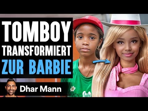 Tomboy Transformiert ZUR BARBIE | Dhar Mann Studios