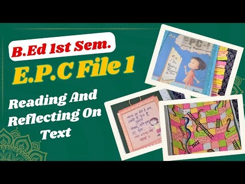 B.Ed 1st Sem E.P.C -1 Reading And Reflecting On Texts की फाइल