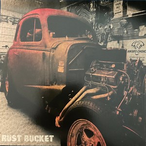 Rust Bucket - Rust Bucket