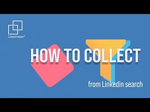 How to collect profiles from LinkedIn Search