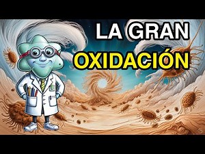 Capítulo 3 La Gran Oxidación y la Evolución temprana