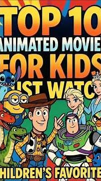 Top 10 Best Animated Movies Every Kid Must Watch | Kids Animation List #animatedshow #kidscreen