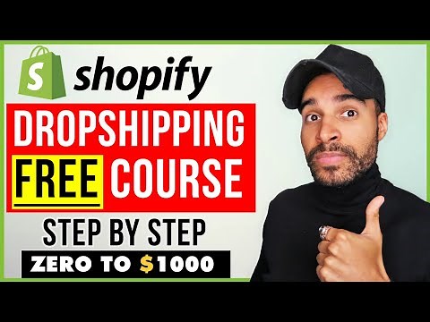 FREE Shopify Dropshipping Course 2020 | COMPLETE Tutorial For Beginners