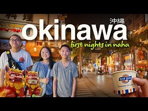 🇯🇵 First Nights in Okinawa | Exploring Naha City, Food & Retro Streets