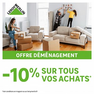 Vous déménagez ? Alors profitez de 10% de remise et plein d'autres avantages grâce à votre programme de fidélité Leroy&moi. | LEROY MERLIN