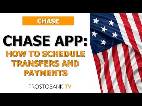 How to Schedule Transfers and Payments in the Chase App