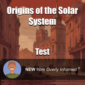 Origins of the Solar System Test