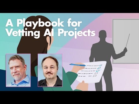 A Playbook for Vetting AI Projects