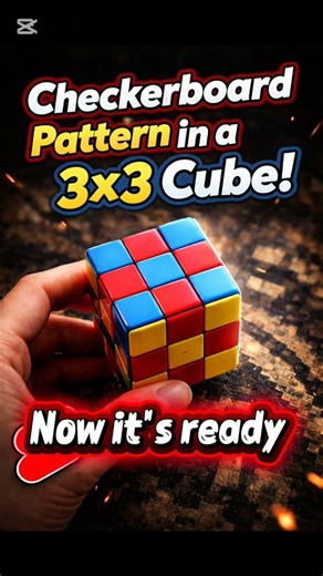 how to make checkerboard pattern in 3/3 Rubik's cube#short#cube