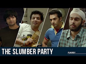 The Slumber Party | Fukrey | Pulkit Samrat | Varun Sharma | Ali Fazal | Manjot Singh
