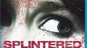 Раздвоение \ Splintered (2010) \ ужасы