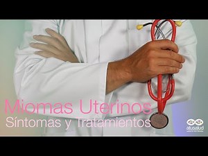Miomas Uterinos Síntomas y Tratamientos