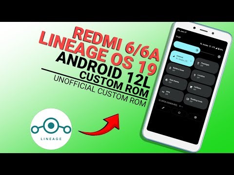 Custom Rom Redmi 6A Lineage OS 19 Android 12L | Unofficial Custom Rom