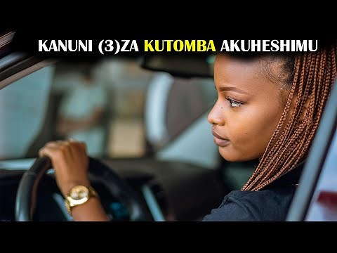 KANUNI TATU ZA KUMTOMBA MWANAMKE ILI AKUHESHIMU