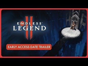 ENDLESS™ Legend 2 - Early Access Date Trailer | PC Gaming show